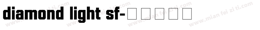 diamond light sf字体转换